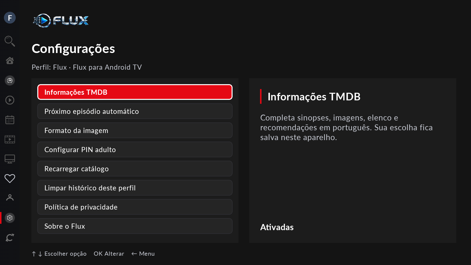 Configurações do Flux para Android TV